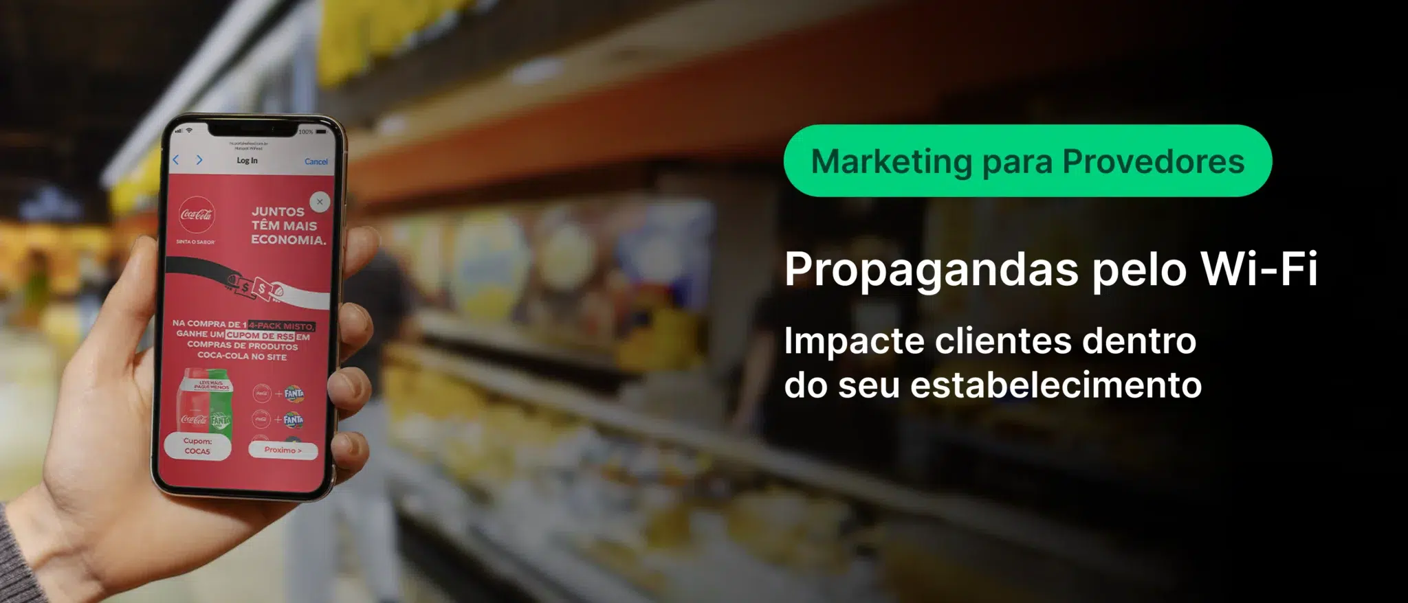 Imagem de uma pessoa segurando smartphone com propaganda de marketing para provedores, promovendo o uso de Wi-Fi para impactar clientes dentro de estabelecimentos comerciais.