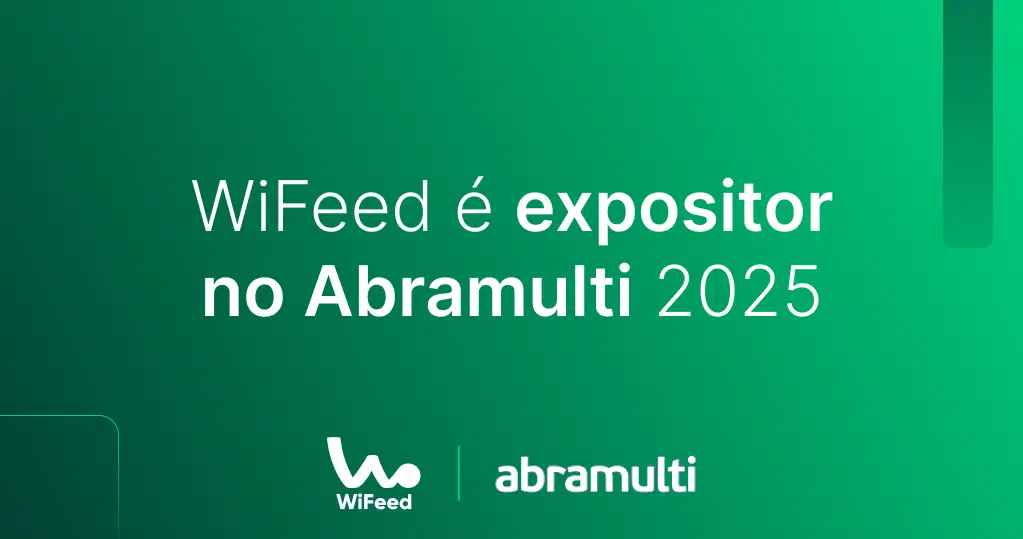 WiFeed é expositor no Abramutli 2025, destacando sua presença no evento e suas inovações no setor.