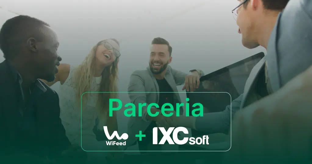 Imagem que ilustra a parceria entre WiFeed e IXCsoft. No encontro, pessoas sorrindo interagem positivamente, simbolizando união e colaboração.