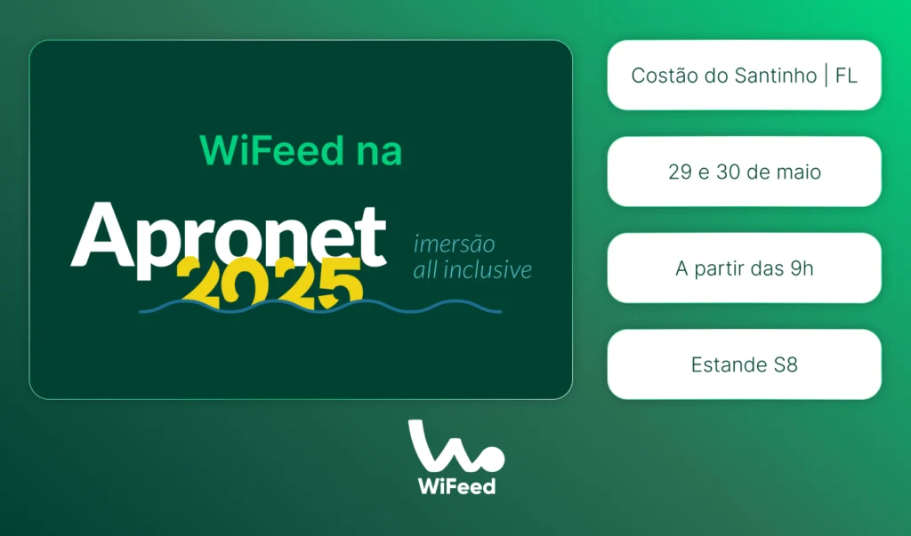 Banner do WiFeed apresentando a participação no Apronet 2025, evento que ocorre nos dias 29 e 30 de maio no Costão do Santinho, FL, no estande S8.