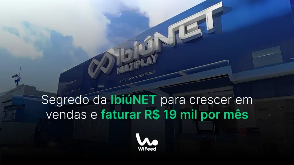 Imagem mostra a faxada da loja do provedor de internet IbiúNET, destacando em texto o faturamento de R$19 mil reais por mês.