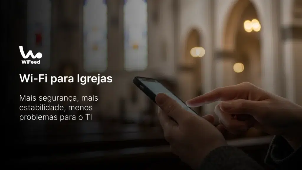 Imagem de uma pessoa usando um celular com fundo de interior de igreja, promovendo Wi-Fi para igrejas com maior segurança, estabilidade e menos problemas técnicos.