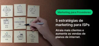 Pessoa desenhando com caneta em cartões com ícones de marketing e gestão, enquanto o texto na imagem apresenta “Marketing para Provedores” e “5 estratégias de marketing para ISPs” para atrair mais clientes e aumentar vendas de planos de internet.