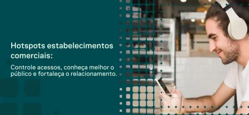 hotspot-para-estabelecimentos-comerciais