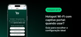 Imagem de banner com celular exibindo uma tela de login WiFi (WiFi client) e texto em destaque sobre Hotspot Wi‑Fi com captive portal, com título “Hotspot Wi‑Fi com captive portal: quando usar?” e subtítulo “Guia para escolher a configuração ideal".