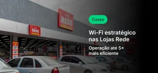 Promoção de Wi-Fi estratégico nas Lojas Rede destacando operação até 5 vezes mais eficiente em ambiente de estacionamento com carros. Ideal para negócios e lojas de rua.