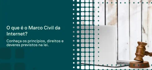 Texto na imagem “O que é o Marco Civil da Internet” com destaque para princípios, direitos e deveres previstos na lei, ao lado de um fundo com ícones digitais e uma balança da justiça.