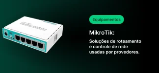 Roteador MikroTik para soluções de roteamento e controle de rede usadas por provedores, mostrando conectores Ethernet e design compacto.