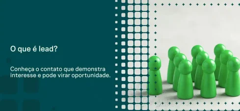 Imagem explicativa sobre lead: texto “O que é lead?” e uma cena com um boneco verde destacado em frente a outros, com destaque visual para contato que demonstra interesse e pode virar oportunidade.