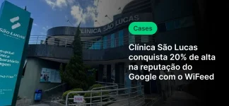 Clínica São Lucas conquista 20% de alta reputação no Google com WiFeed, destacando-se como uma referência em hospital e clínica na região.