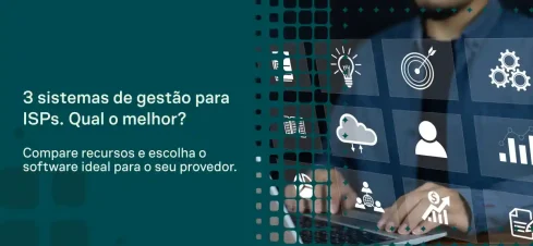 Imagem com fundo tecnológico em tons azul e verde, texto “3 sistemas de gestão para ISPs. Qual o melhor?”, e elementos visuais de estratégia, nuvem e gráficos em uma tela digital.