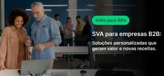 Imagem de um ambiente de escritório com duas pessoas sorrindo e discutindo sobre soluções de SVA para empresas B2B, destacando a importância de soluções personalizadas que geram valor e novas receitas.