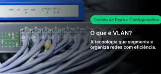 Imagem técnica de switch de rede com cabos Ethernet conectados, ilustrando a tecnologia VLAN para segmentar e organizar redes com eficiência.