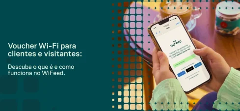 Anúncio de “Wi-Fi” com a mensagem “Voucher Wi-Fi para clientes e visitantes”, mostrando uma pessoa segurando um celular exibindo a interface do WiFeed e um fundo colorido de promoções.