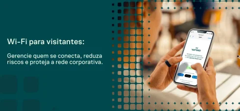 Anúncio de Wi-Fi para visitantes: mãos seguram um smartphone mostrando uma tela de conexão à rede WiFi, com texto destacando o gerenciamento de acesso e a proteção da rede corporativa.