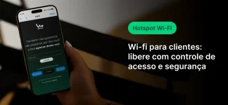 Imagem de um smartphone com a tela do aplicativo Wi-Fi, indicando hotspot Wi-Fi para clientes com controle de acesso e segurança, promovendo conexão segura.