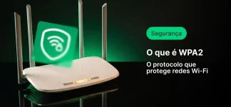 Roteador Wi‑Fi com símbolo de Wi‑Fi e menu de segurança destacando “O que é WPA2”, com texto “Segurança” e explicação do protocolo que protege redes Wi‑Fi.